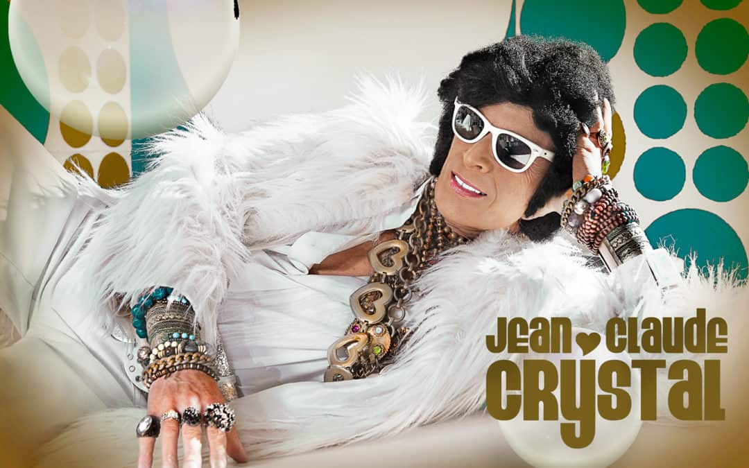 Soirée du Bois : Jean-Claude Crystal
