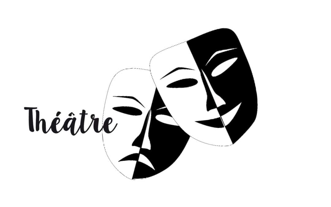 THÉATRE  « TOQUÉ AVANT D’ENTRER »