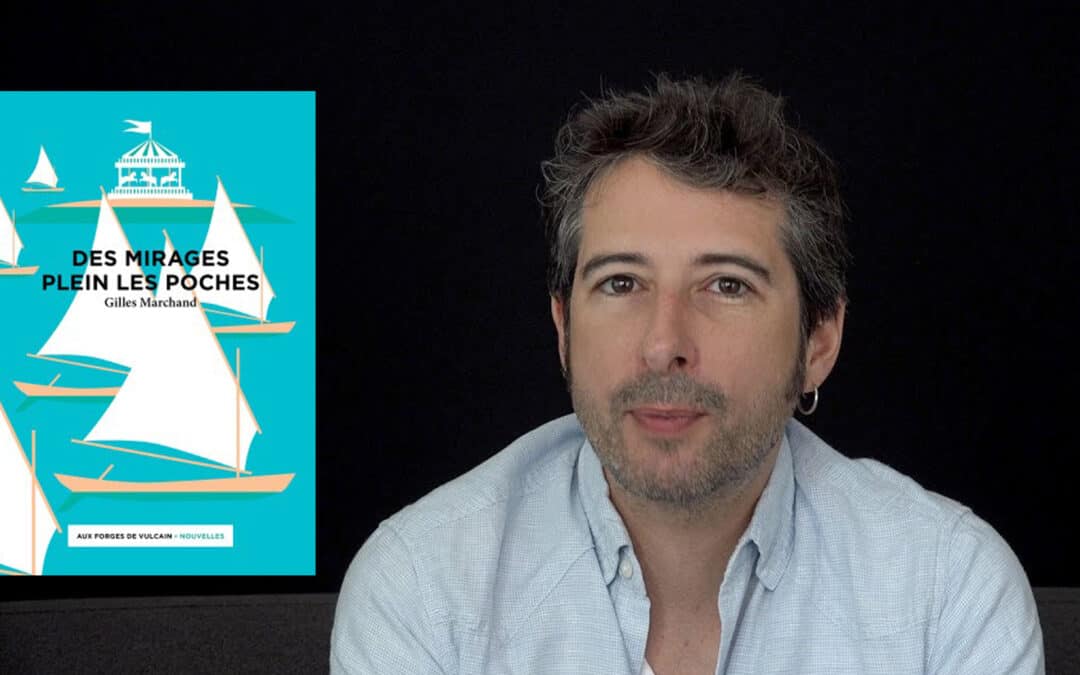 Rencontre avec Gilles Marchand