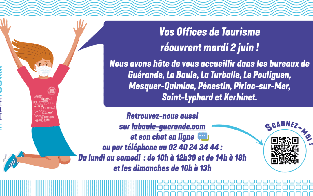 Réouverture de l’Office de tourisme le 2 juin