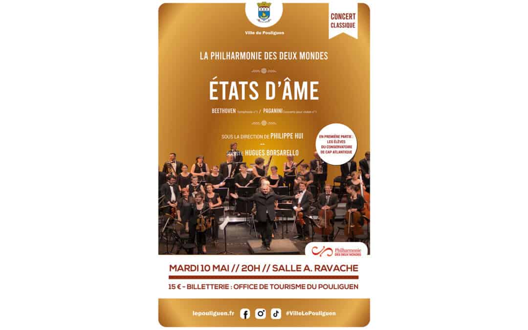La Philharmonie des Deux Mondes « États d’Âme »