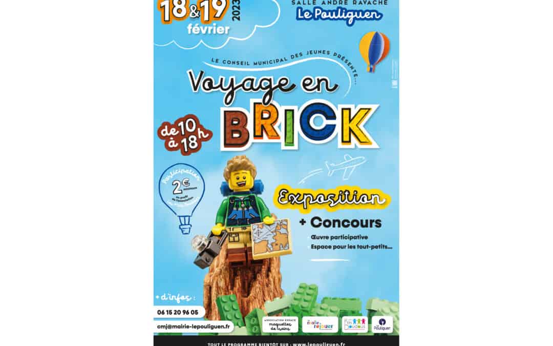 Voyage en brick – Exposition – Concours