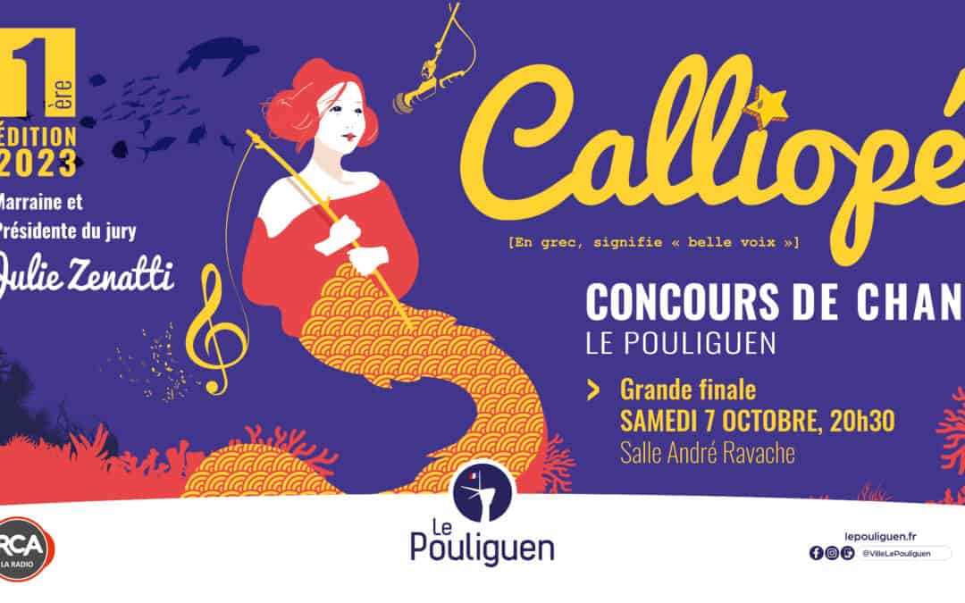 Finale du concours de chant « Calliopé » le 7 octobre : réservez vos places !