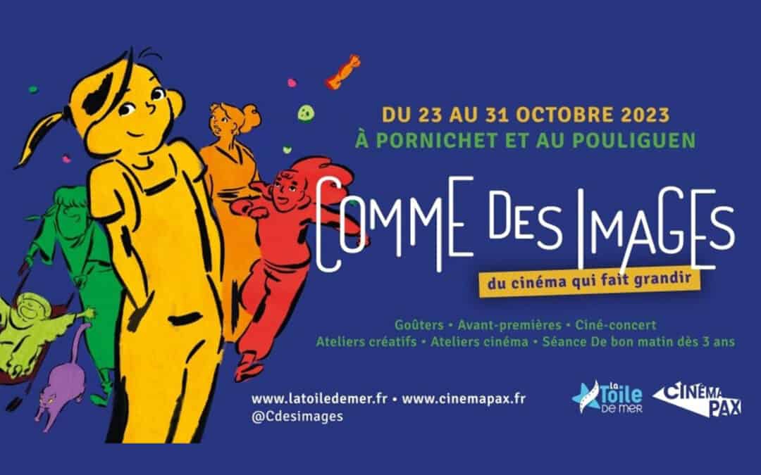 FESTIVAL JEUNE PUBLIC – COMME DES IMAGES