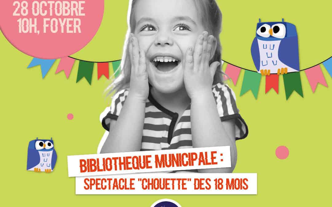 Spectacle « Chouette » à la salle du Foyer