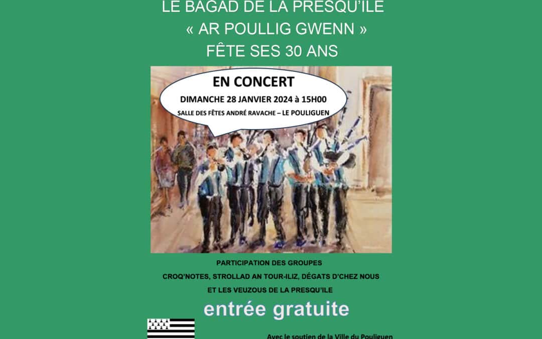 CONCERT 30 ANS DU BAGAD DE LA PRESQU’ÎLE