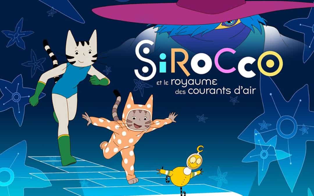 PROJECTION DU FILM « SIROCCO ET LE ROYAUME DES COURANTS D’AIR »