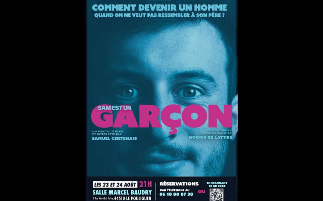 SAM EST UN GARÇON – SPECTACLE