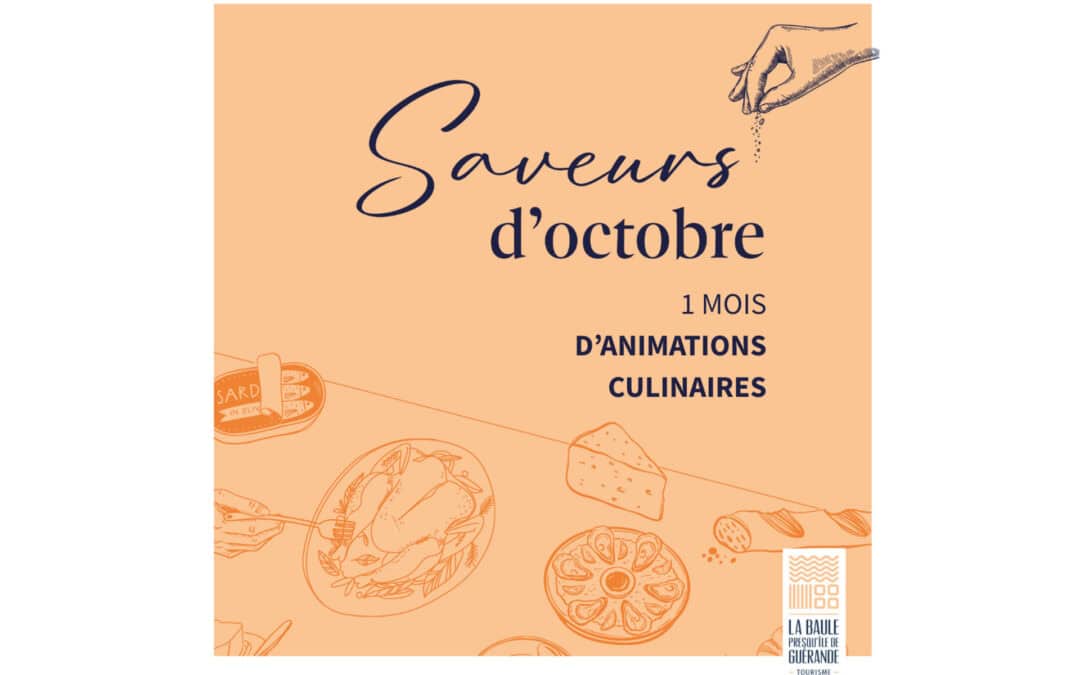 SAVEURS D’OCTOBRE
