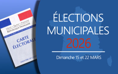 Tout savoir sur les prochaines élections municipales