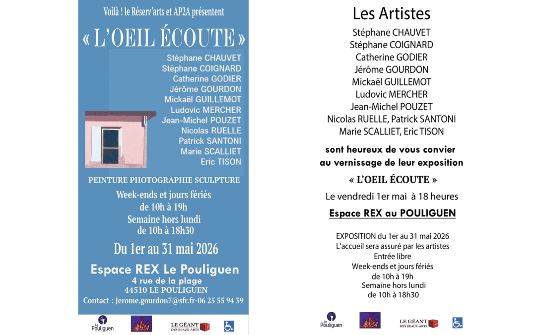 EXPOSITION – L&rsquo;OEIL ECOUTE – ESPACE REX